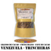 Granos De Cacao - Trincheras (Venezuela) - Bolsa - 1KG